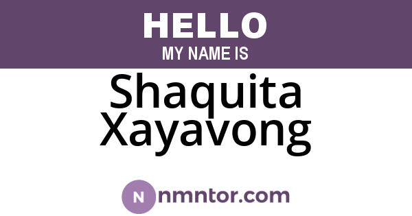 Shaquita Xayavong