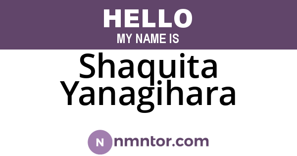 Shaquita Yanagihara