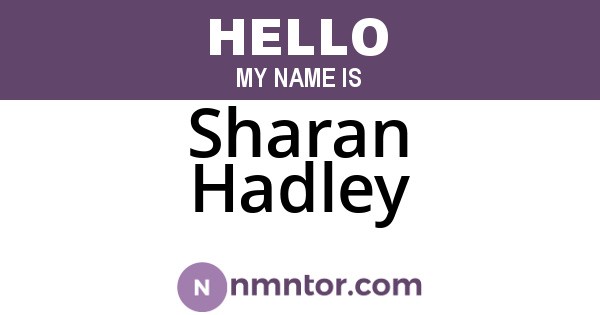 Sharan Hadley