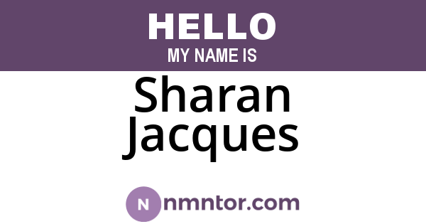Sharan Jacques