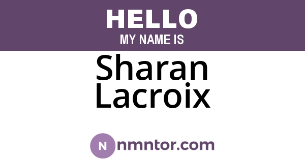 Sharan Lacroix