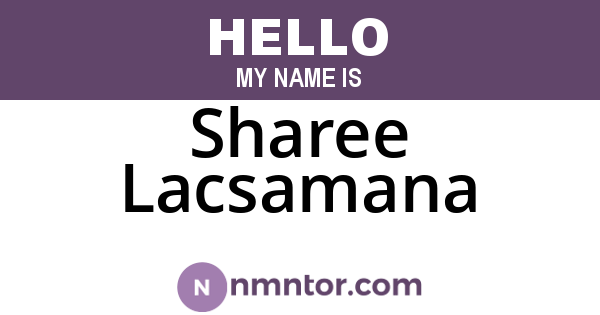 Sharee Lacsamana