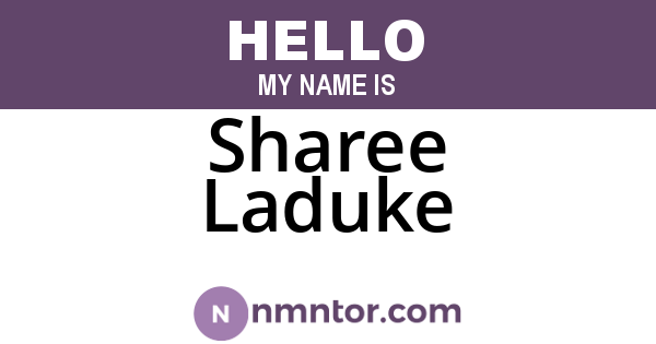 Sharee Laduke