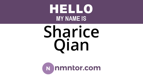 Sharice Qian