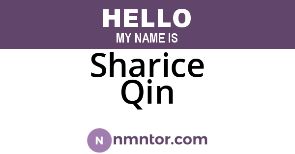 Sharice Qin