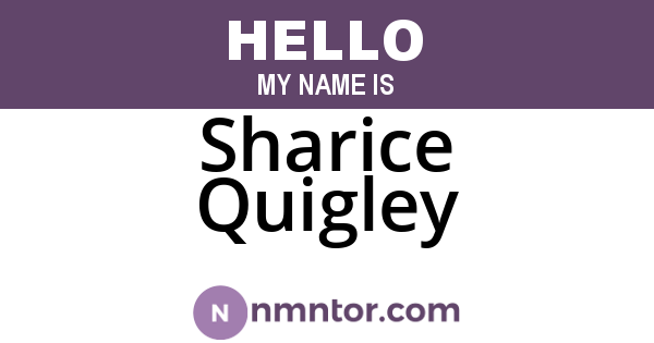Sharice Quigley