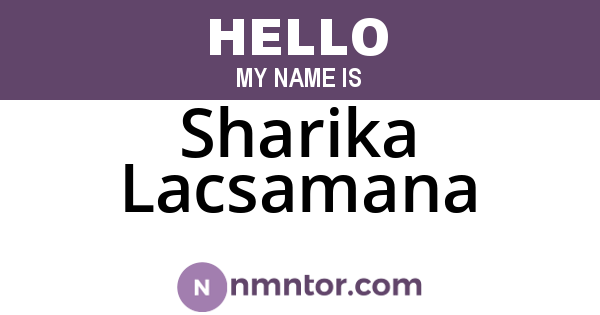 Sharika Lacsamana