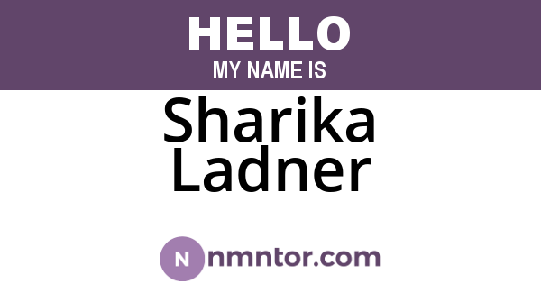 Sharika Ladner