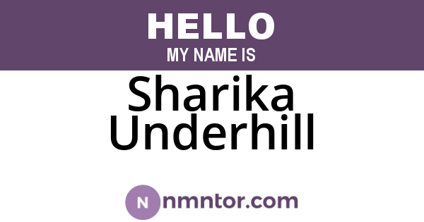 Sharika Underhill