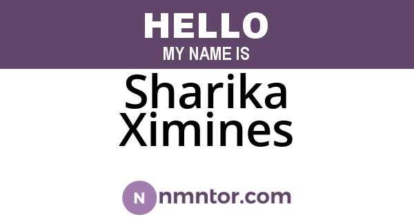Sharika Ximines