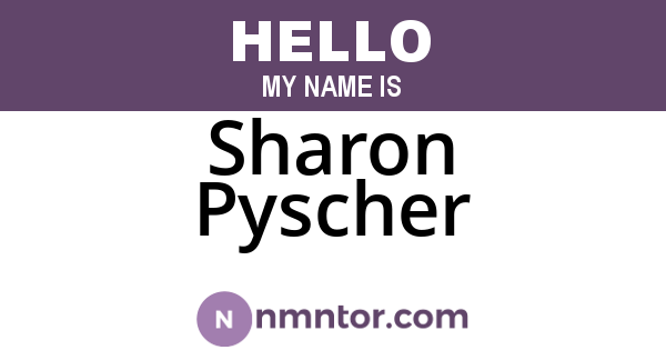 Sharon Pyscher