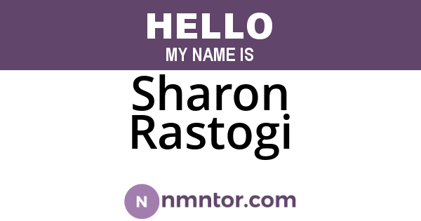 Sharon Rastogi