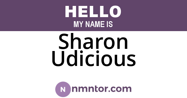 Sharon Udicious