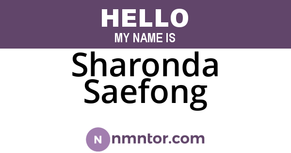 Sharonda Saefong