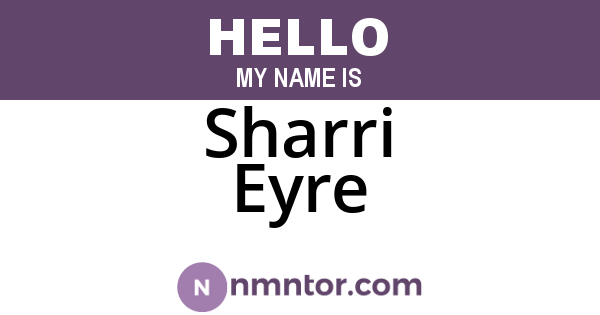 Sharri Eyre