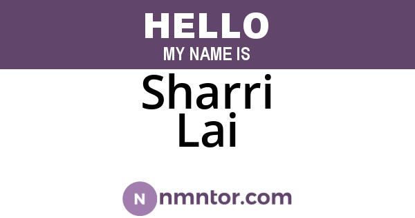 Sharri Lai