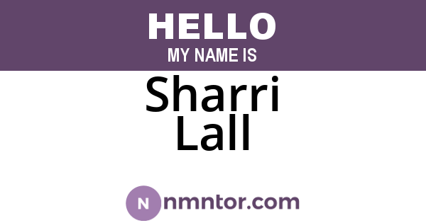 Sharri Lall