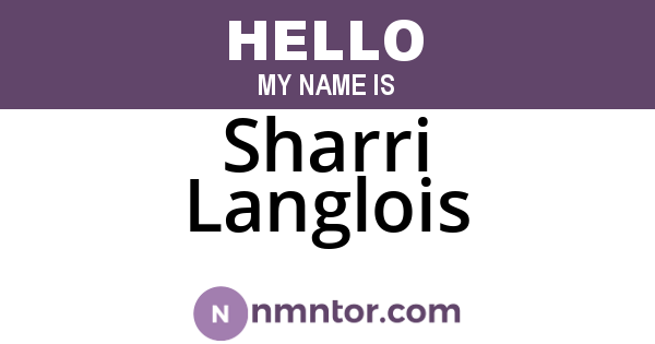 Sharri Langlois