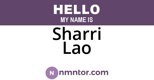 Sharri Lao
