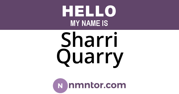 Sharri Quarry