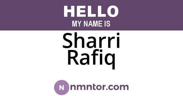 Sharri Rafiq