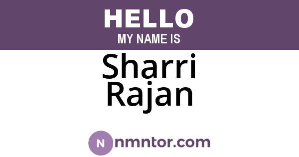 Sharri Rajan