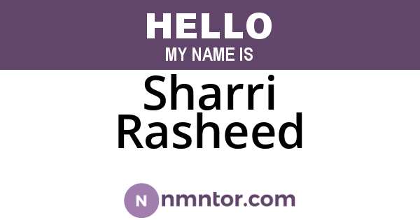 Sharri Rasheed