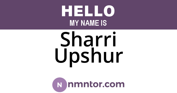 Sharri Upshur