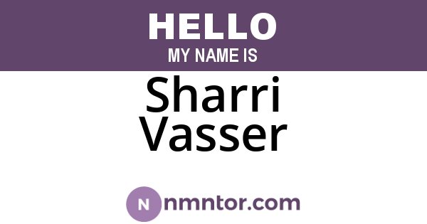 Sharri Vasser