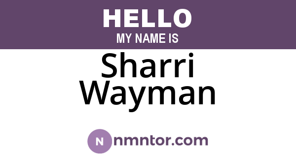 Sharri Wayman