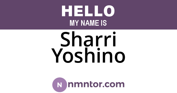 Sharri Yoshino