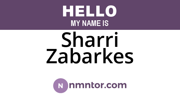 Sharri Zabarkes