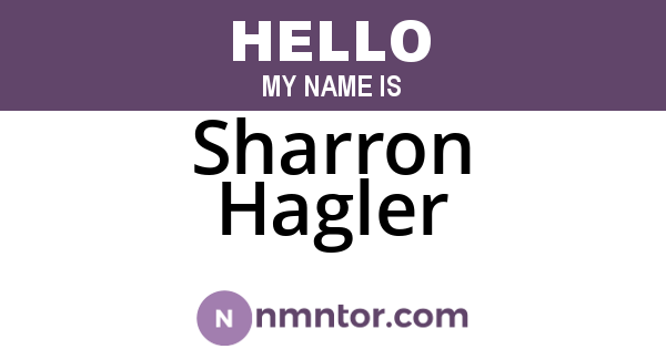 Sharron Hagler