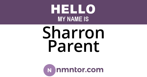 Sharron Parent