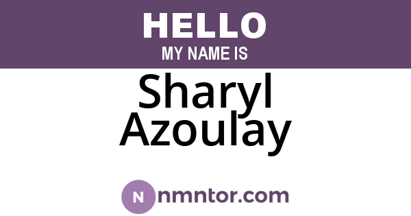 Sharyl Azoulay