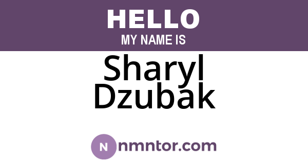 Sharyl Dzubak