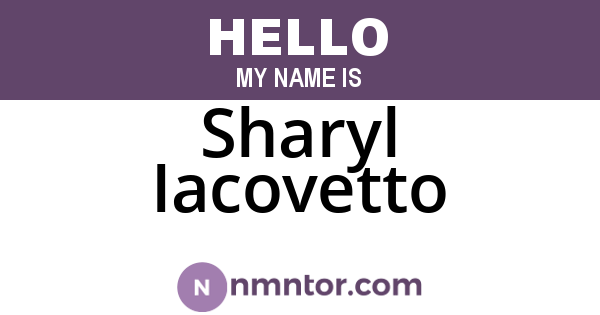 Sharyl Iacovetto