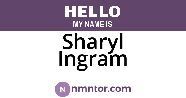 Sharyl Ingram