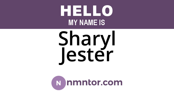 Sharyl Jester