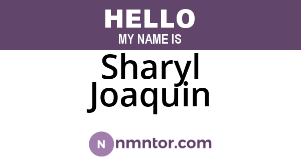 Sharyl Joaquin