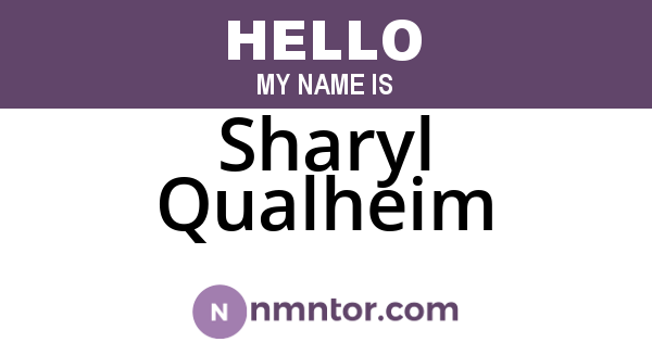 Sharyl Qualheim