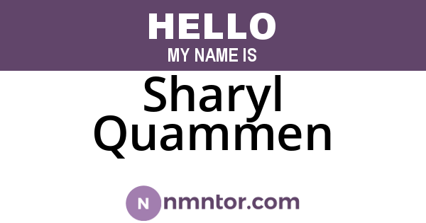Sharyl Quammen