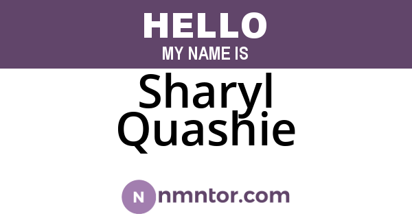 Sharyl Quashie