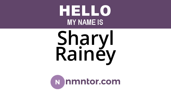 Sharyl Rainey