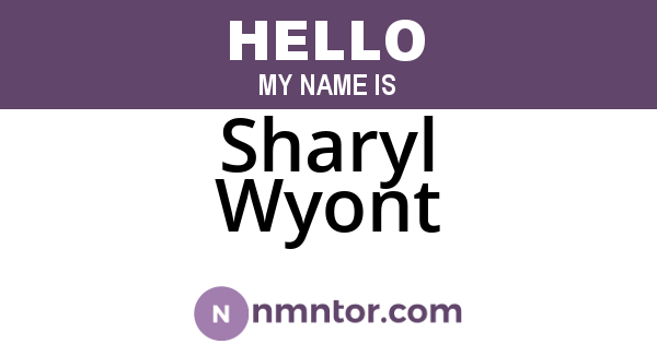 Sharyl Wyont