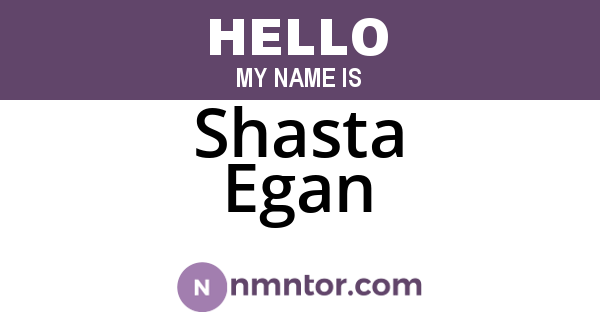 Shasta Egan