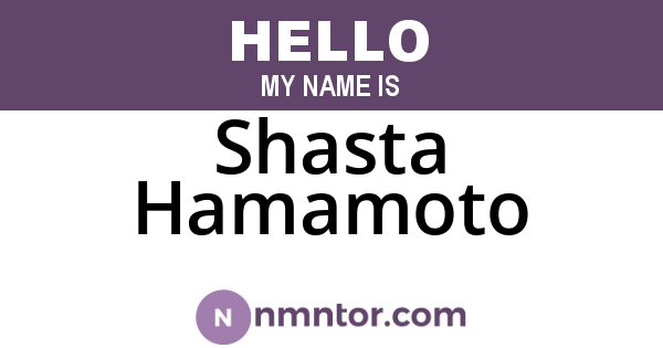 Shasta Hamamoto