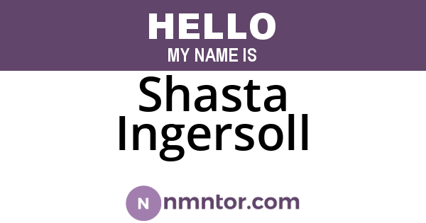 Shasta Ingersoll