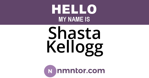 Shasta Kellogg