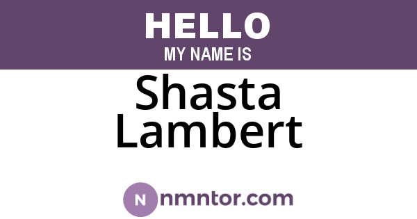 Shasta Lambert